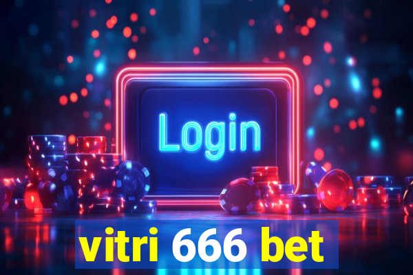 vitri 666 bet